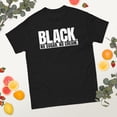thumbnail image 2 of Black History Month African American Pride Celebration Graphic classic tee (Black, S), 2 of 4