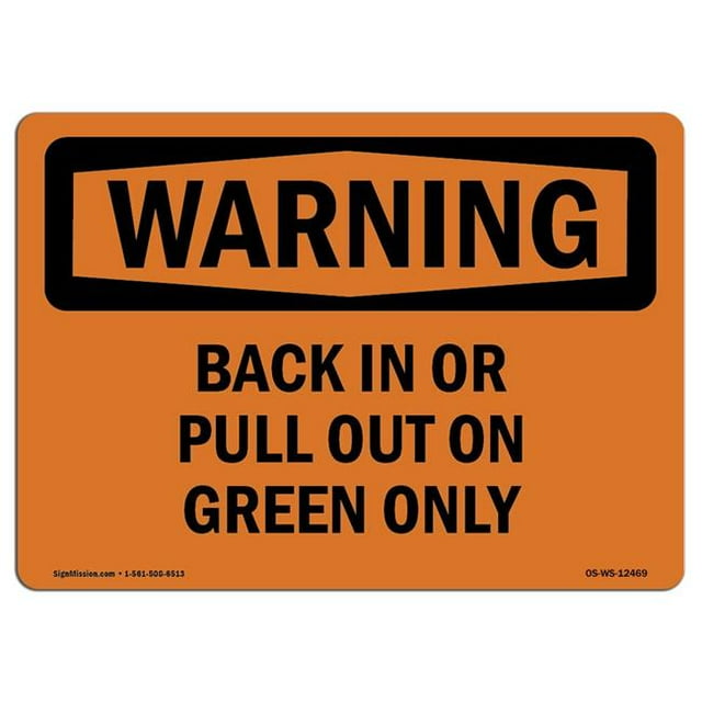 SignMission OS-WS-A-1218-L-12469 Panneau d'Avertissement OSHA 12 x 18 Po. - Retourner Ou Sortir Vert Seulement