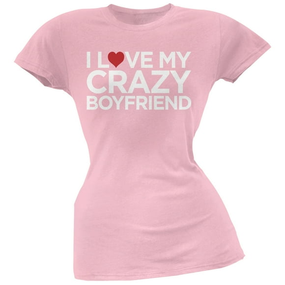 I Love My Crazy Boyfriend Pink Soft Juniors T-Shirt