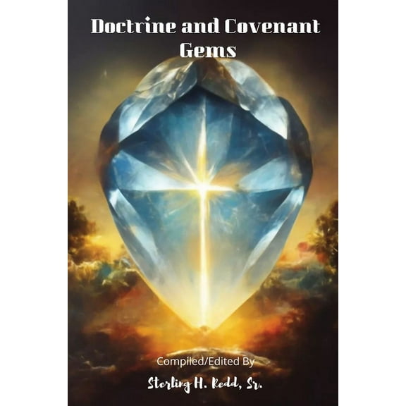Doctrine and Covenant Gems, (Paperback)