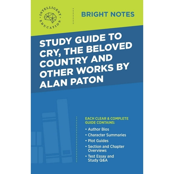 Bright Notes Study Guide to Cry, The Beloved Country and Other Works by Alan Paton, (Paperback)
