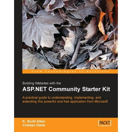 Building Websites with the ASP.NET Community Starter Kit - (Best Asp Net Websites)