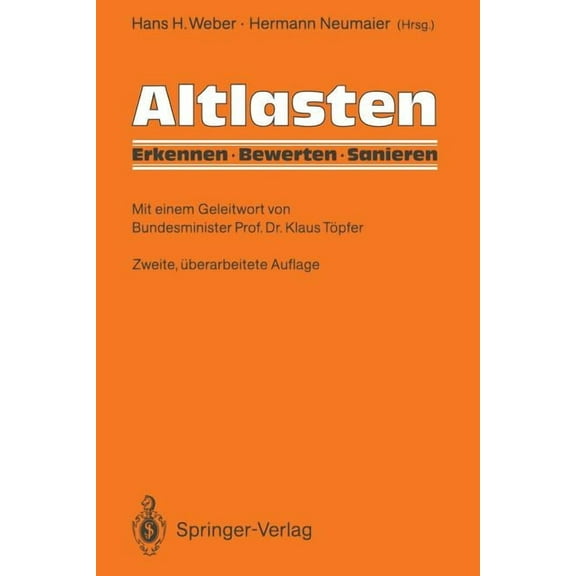 Altlasten: Erkennen, Bewerten, Sanieren, (Paperback)