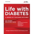 thumbnail image 1 of Pre-Owned Life with Diabetes: A Series of Teaching Outlines (Paperback) by Martha M Funnell, 1 of 1