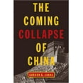 thumbnail image 1 of The Coming Collapse of China PAPERBACK 2001  Gordon G. Chang, 1 of 1