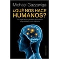 thumbnail image 1 of ¿QUE NOS HACE HUMANOS? PAIDOS MEXICO MICHAEL S. GAZZANIGA, 1 of 2