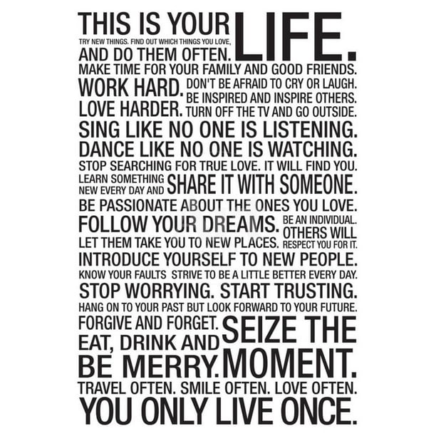 This Is Your Life Motivational Quote Words Of Wisdom Print Wall Art Walmart Com