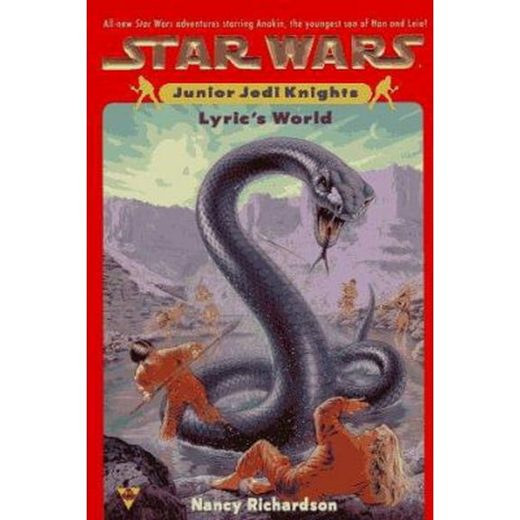 Pre-Owned Lyric's World (Star Wars: Junior Jedi Knights, No. 2) (Paperback) 1572970685 9781572970687