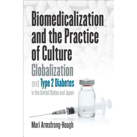 Biomedicalization And The Practice Of Culture