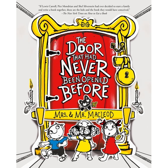 Pre-Owned The Door That Had Never Been Opened Before (Hardcover) 1454945451 9781454945451