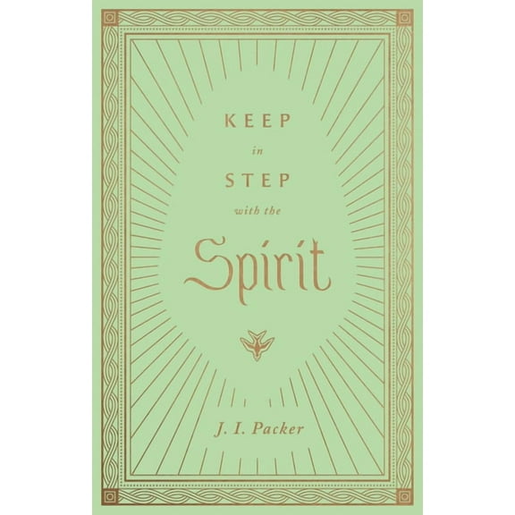 Keep in Step with the Spirit, (Hardcover)