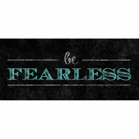 Be Fearless Wall Art
