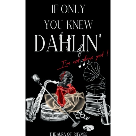 If Only You Knew Dahlin, (Paperback)