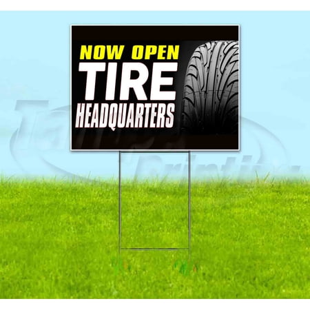 Tire Headquarters (18 x 24 ) Yard Sign Includes Metal Step Stake