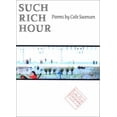 thumbnail image 1 of Pre-Owned Such Rich Hour (Paperback) 0877457751 9780877457756, 1 of 1