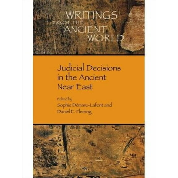 Judicial Decisions in the Ancient Near East (Hardcover)