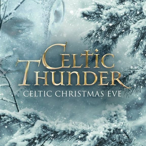 Celtic Thunder - Celtic Christmas Eve - Music & Performance - Vinyl