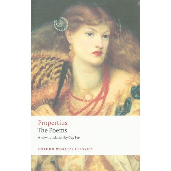 Oxford World's Classics Propertius: The Poems, (Paperback)