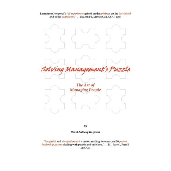 Solving Management's Puzzle: The Art of Managing People, (Paperback)