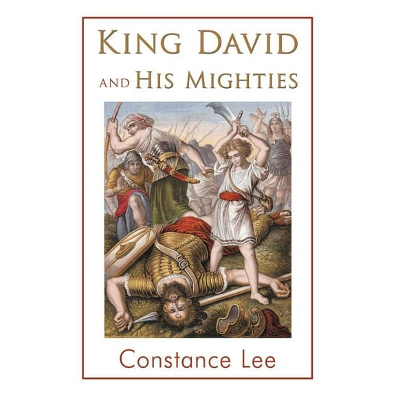 King David and His Mighties (Paperback)