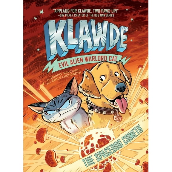 Klawde: Evil Alien Warlord Cat Klawde: Evil Alien Warlord Cat: The Spacedog Cometh #3, Book 3, (Hardcover)