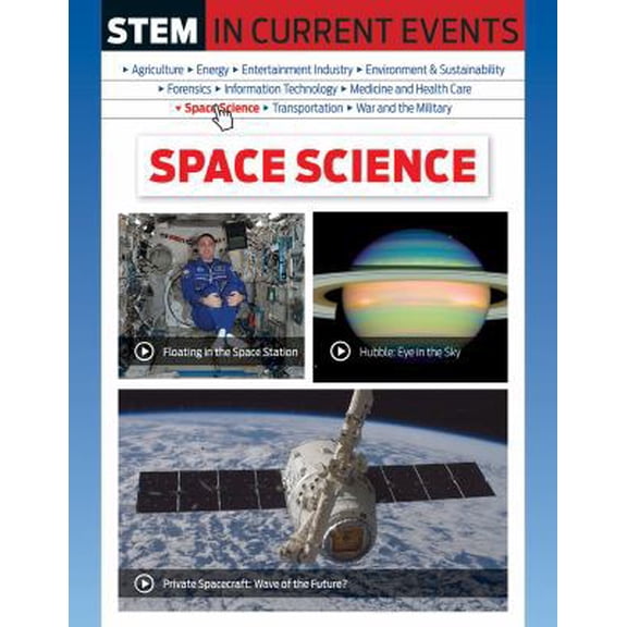 Pre-Owned Stem in Current Events: Space Science (Hardcover) 1422235955 9781422235959