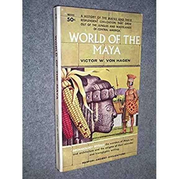 Pre-Owned The World of the Maya, Used [Mass Market Paperback]