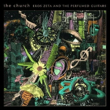 The Church - Eros Zeta & The Perfumed Guitars - Music & Performance - CD