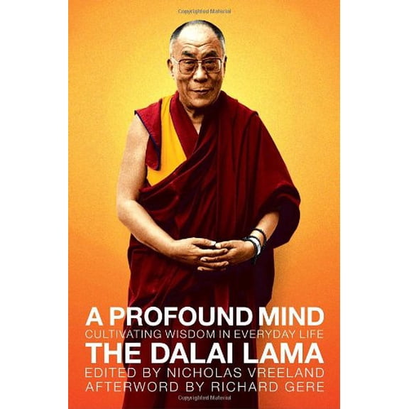 Pre-Owned A Profound Mind : Cultivating Wisdom in Everyday Life 9780385514675