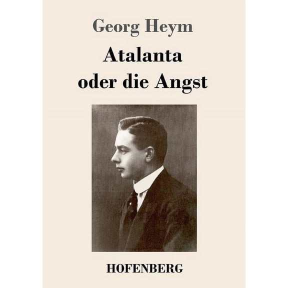 Atalanta oder die Angst (Paperback)
