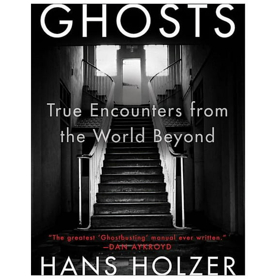 Ghosts: True Encounters with World Beyond, (Paperback)