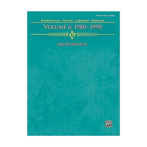 The Essential Home Library Series, Volume 6: 1980-1990