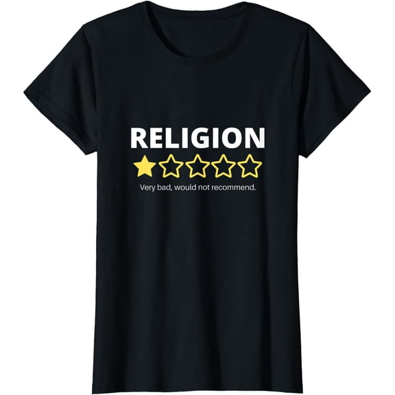 Religion: Very bad would not recommend T-Shirt