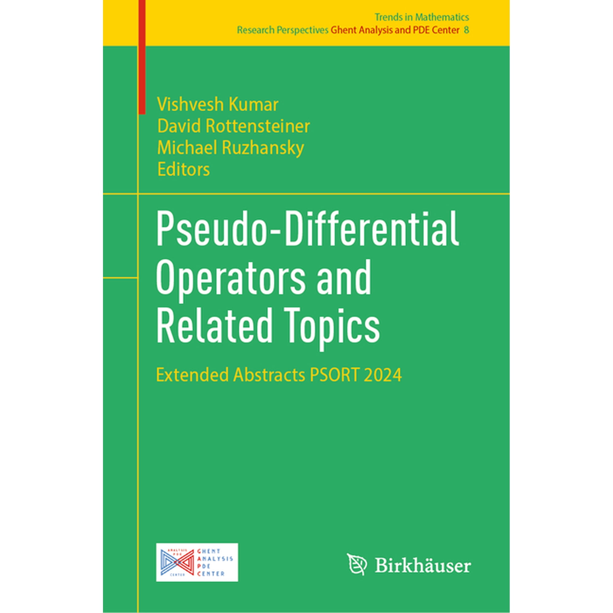 Pseudo-Differential Operators and Related Topics: Extended Abstracts Psort 2024 (Hardcover)