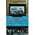 thumbnail image 1 of Reality TV, Refondre la Culture Télévisuelle, 1 of 1