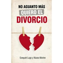 No Aguanto Mas Quiero El Divorcio (Paperback)