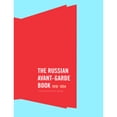 thumbnail image 1 of Pre-Owned The Russian Avant-Garde Book: 1910-1934 (Hardcover) by Deborah Wye, Margit Rowell, 1 of 1