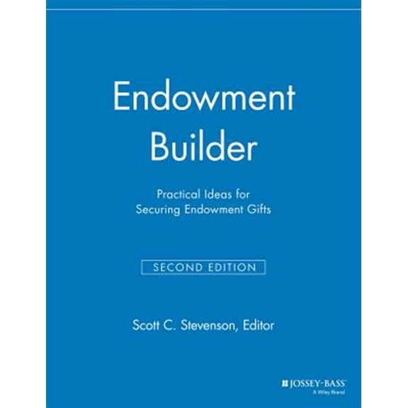 Pre-Owned Major Gifts Report: Endowment Builder: Practical Ideas for Securing Endowment Gifts (Paperback)