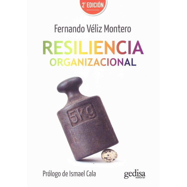 Libro Resiliencia Organizacional Tapa Blanda, Autor Fernando Veliz Montero, Editorial Gedisa Mexico