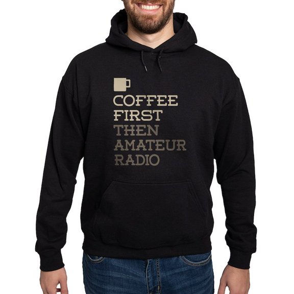 CafePress - Coffee Then Amateur Radio Hoodie (Dark) - Pullover Hoodie, Classic, Comfortable Hooded Sweatshirt