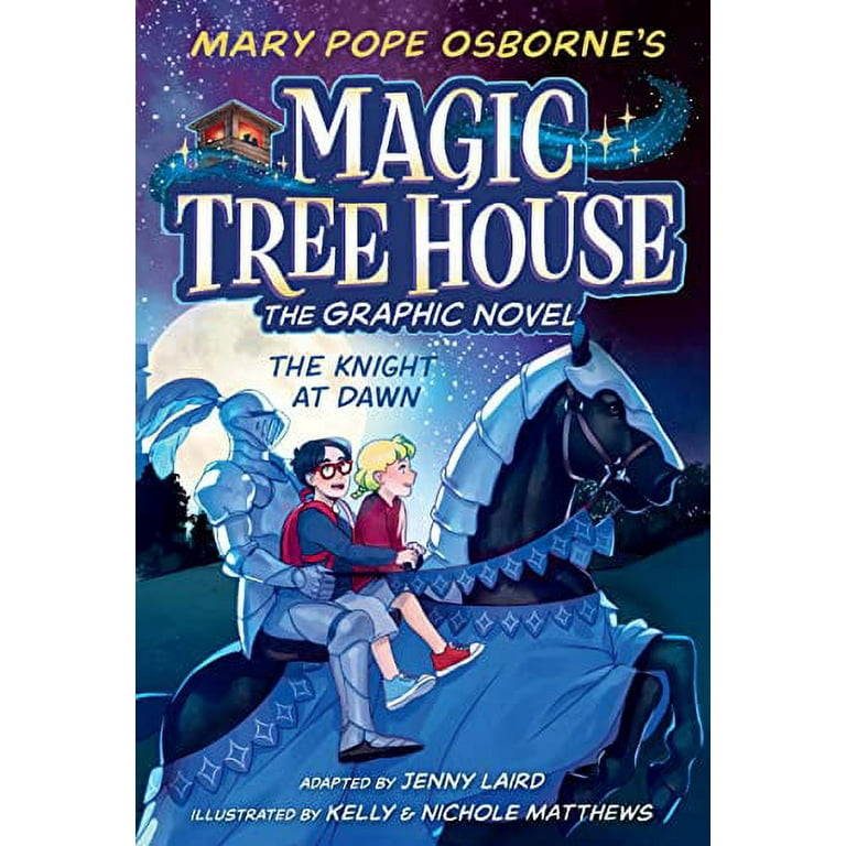 Magic Tree House Graphic Novels The Knight at Dawn Graphic
