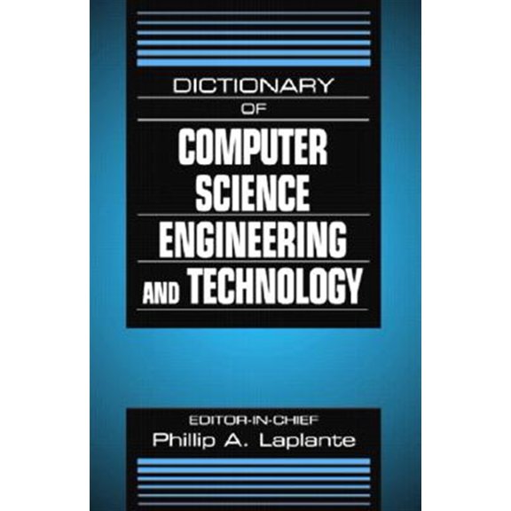 Pre-Owned Dictionary of Computer Science, Engineering and Technology (Hardcover)