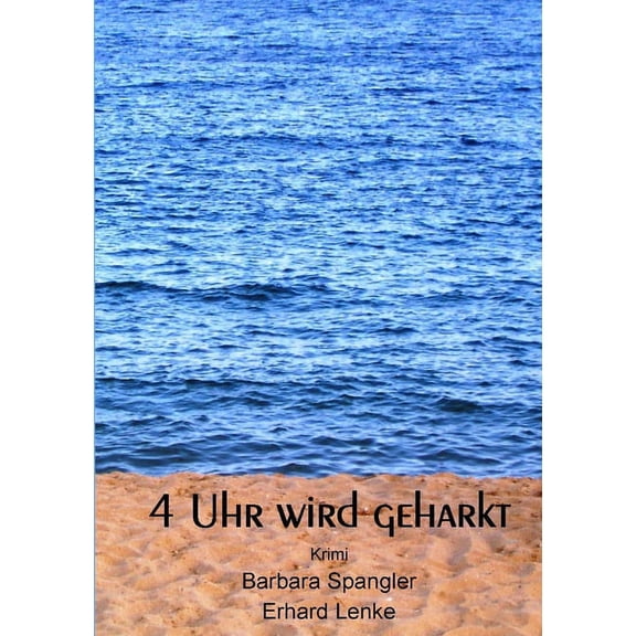 4 Uhr wird geharkt, (Paperback)