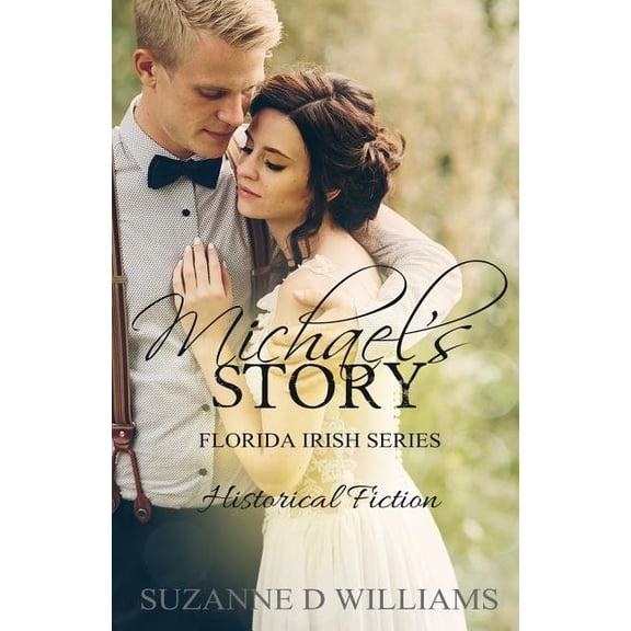 The Florida Irish Michael's Story, Book 5, (Paperback)