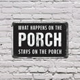 thumbnail image 5 of What Happens On The Porch Stays On The Porch 8 Inch x 12 Inch Plastic Sign Rockers Gossip Fireflies Durable Weatherproof Perfect for Porches Patios Cabins Fun Gift for Families, 5 of 6