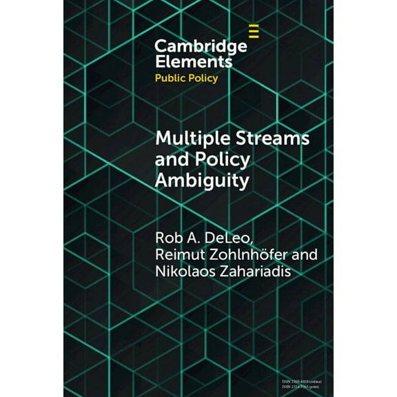 Elements in Public Policy Multiple Streams and Policy Ambiguity, (Hardcover)
