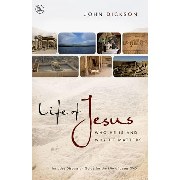 Life of Jesus: Who He Is and Why He Matters, (Paperback)