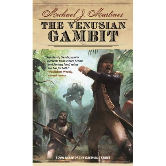 Daedalus Series: The Venusian Gambit : Book Three of the Daedalus Series (Paperback)
