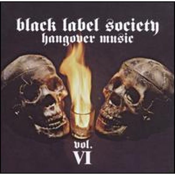 Pre-Owned Hangover Music Vol. VI (CD 0670211508123) by Black Label Society