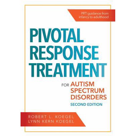 Pre-Owned Pivotal Response Treatment for Autism Spectrum Disorders (Paperback) 1681252961 9781681252964